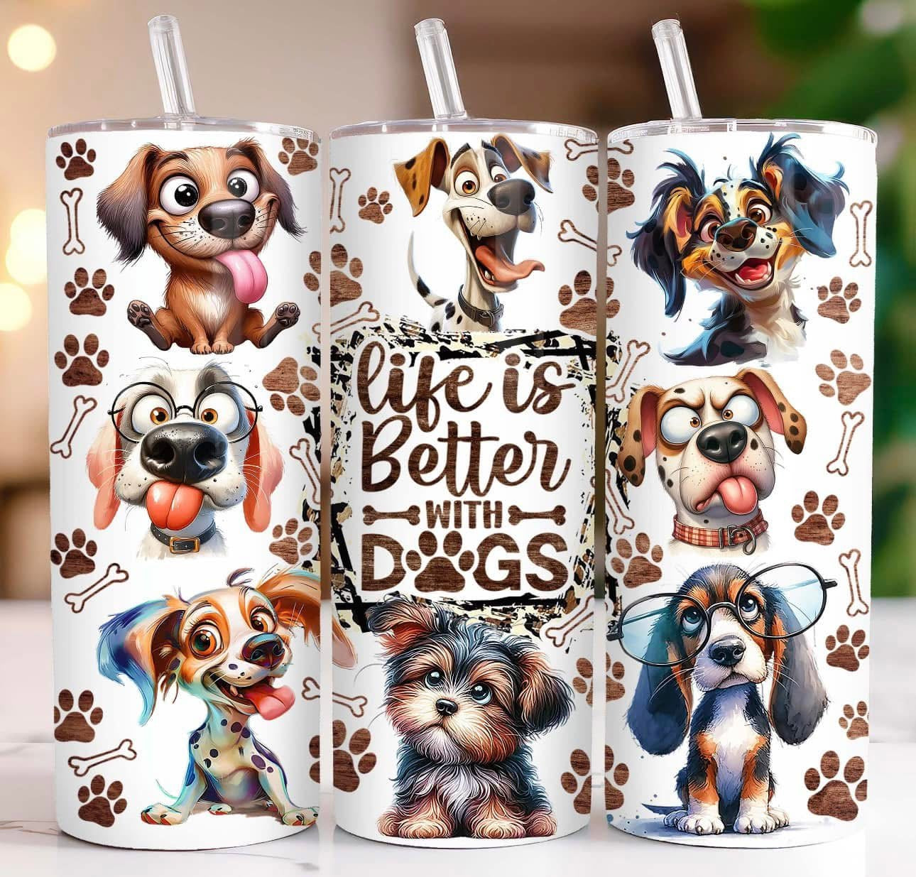 Life is better with dogs tumbler